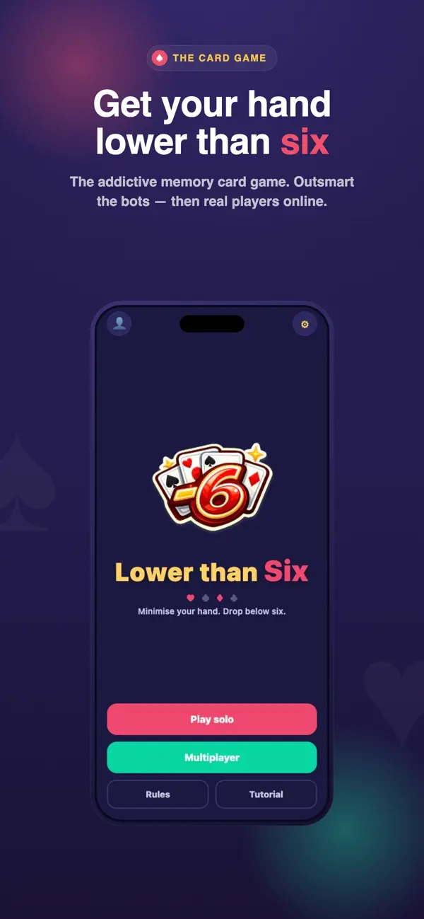 Lower than 6