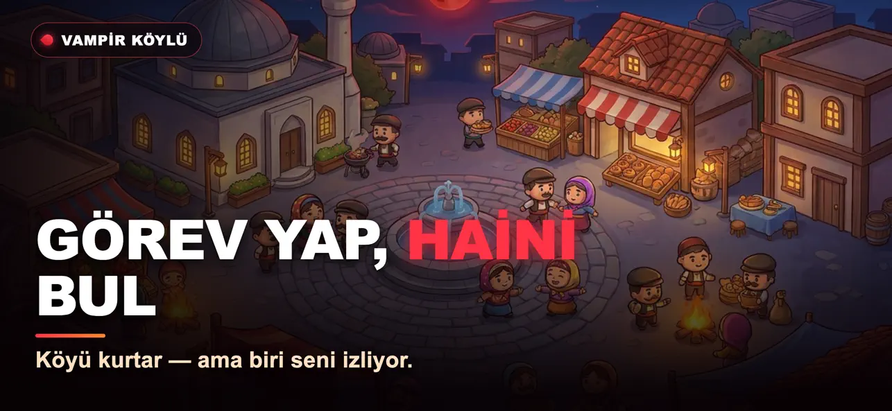 Vampir Köylü: Sosyal Dedektif